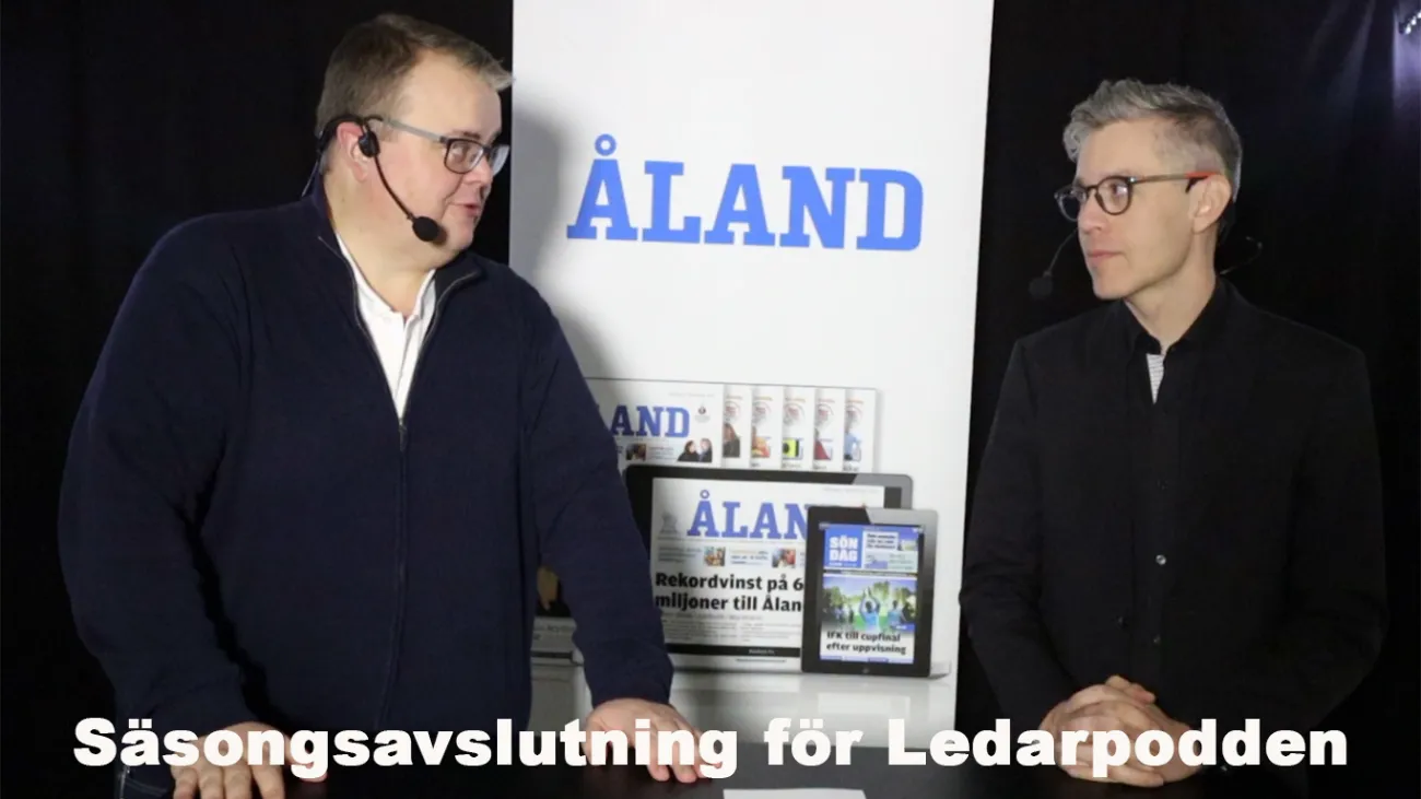 Ålandstidningens Ledarpodd avsnitt 56