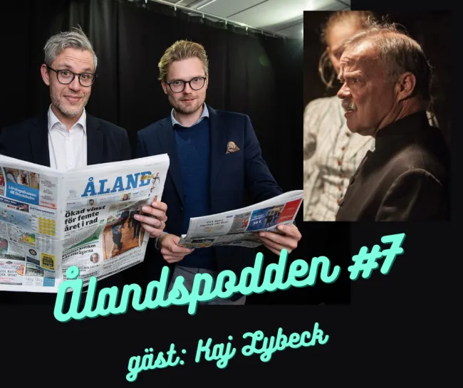 Ålandspodden avsnitt 7: Miramar med Kaj Lybeck